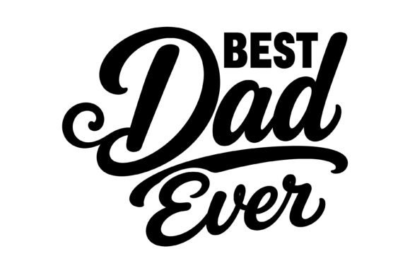 Best Dad Ever Script SVG Review