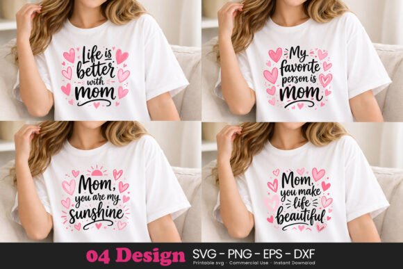 Mom Mommy Quote Design SVG PNG EPS