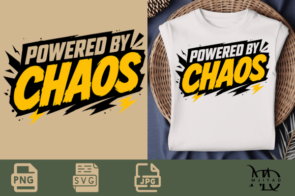 Powered by Chaos 😈 Funny Quote PNG SVG