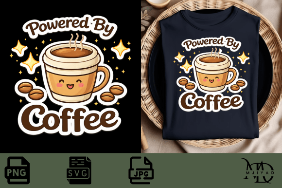Powered by Coffee ☕ Funny Quote PNG SVG