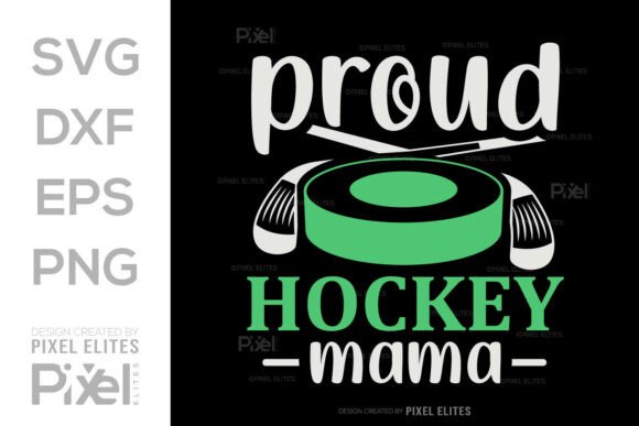 Proud Hockey Mama SVG Quote Design