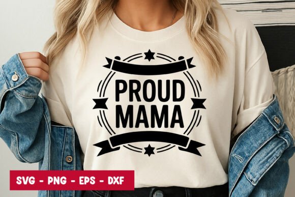 Proud Mama Quote Typography SVG PNG