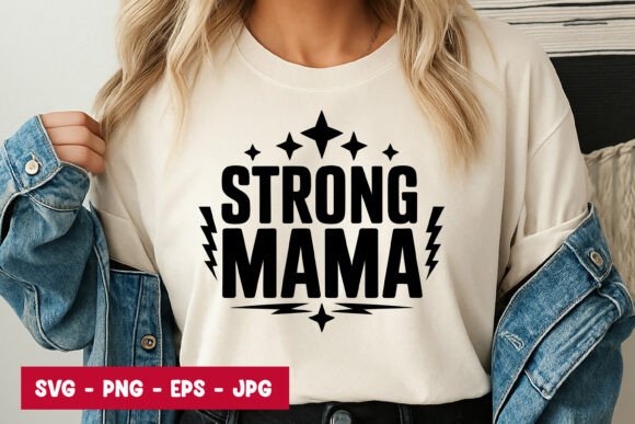 Strong Mama Quote Typography SVG PNG