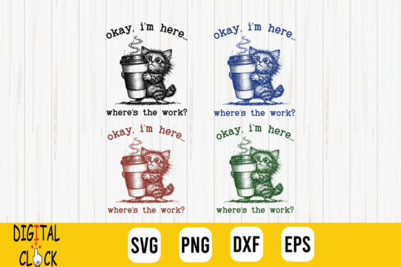 Tabby Cat Coffee Work Quote Meme SVG